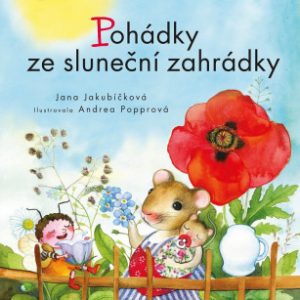 Čteme spolu - Pohádky ze sluneční zahrádky