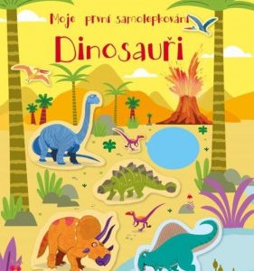 Dinosauři - moje první samolepkování