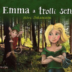 Emma a trollí sen