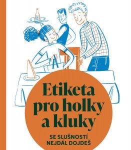 Etiketa pro holky a kluky