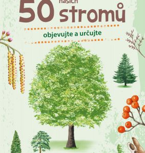 Expedice příroda - 50 našich stromů