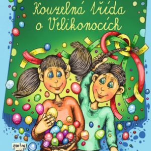 Kouzelná třída o Velikonocích - První čtení