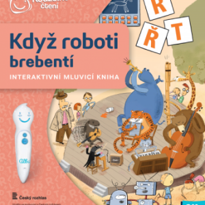 Kouzelné čtení - Kniha - Když roboti brebentí