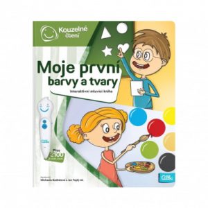 Kouzelné čtení - Kniha - Moje první barvy a tvary