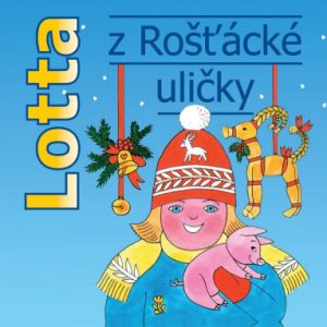 Lotta z Rošťácké uličky - audiokniha na CD - mp3