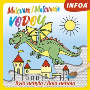 Malování vodou - Bylo nebylo