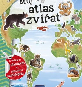 Můj atlas zvířat + plakát a samolepky