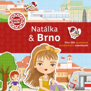 Natálka & Brno - Město plné samolepek