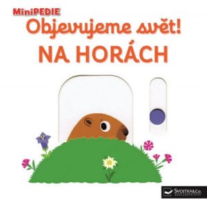 Objevujeme svět! Na horách