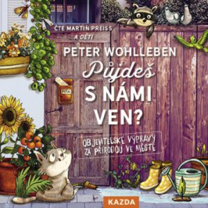 Půjdeš s námi ven? - audiokniha CD MP3