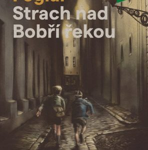 Strach nad Bobří řekou