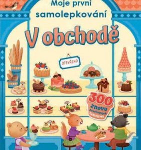 V obchodě - moje první samolepkování