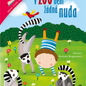 V zoo není žádná nuda - První čtení