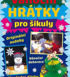 Vánoční hrátky pro šikuly