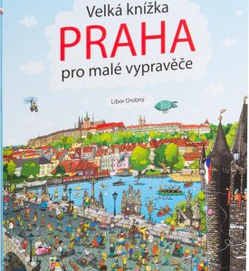 Velká knížka PRAHA pro malé vypravěče