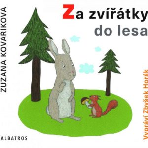 Za zvířátky do lesa - audiokniha na CD - mp3