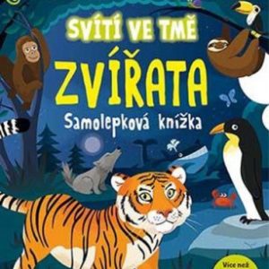 Zvířata - samolepková knížka svítící ve tmě