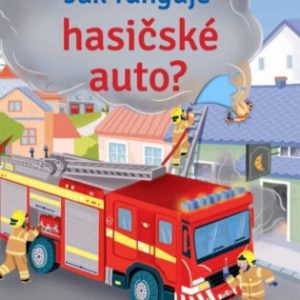 Jak funguje hasičské auto?