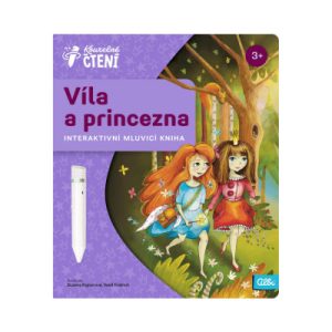 Kouzelné čtení - Kniha - Víla a princezna